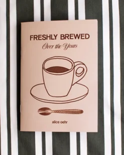 Alice Oehr - Freshly Brewed Over the Years | Books & Mags