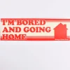 Hungry Ghost Press - Bored and Going Home Bumper Sticker | Stickers, Stationery & Scrapbooking