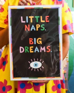 Luke John Matthew Arnold Little Naps Big Dreams - A3 Print - | Art & Prints