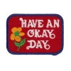 Patch Ya Later - Have An Okay Day Iron On Patch | Pins & Patches