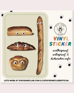 Stay Home Club - Googly Bread Vinyl Sticker | Stickers, Stationery & Scrapbooking